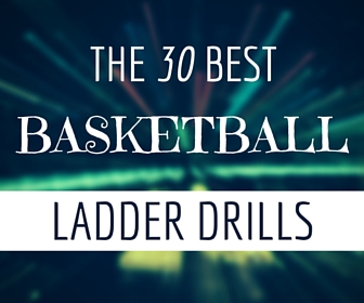 best ladder drills for basketball